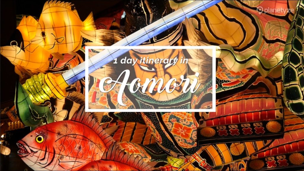 Aomori – Travel plan for first timers | Japan Itinerary suggestion Aomori - Travel plan for first timers | Japan Itinerary suggestion