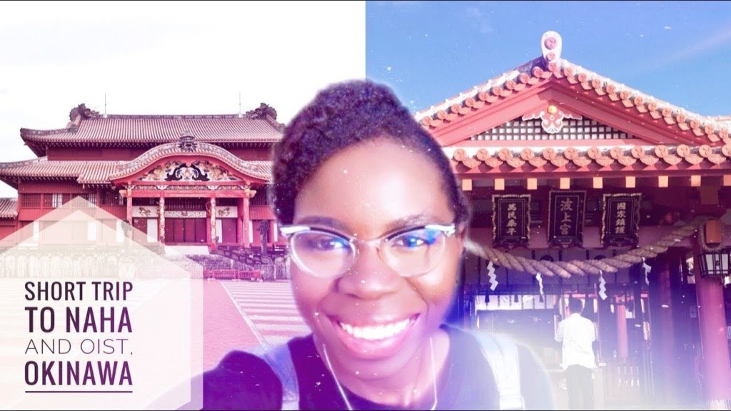 Short trip to Naha and OIST in Okinawa, Japan!!!