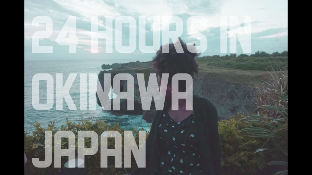 BLACK TRAVEL: BEST THINGS TO DO IN OKINAWA JAPAN IN 24 HOURS