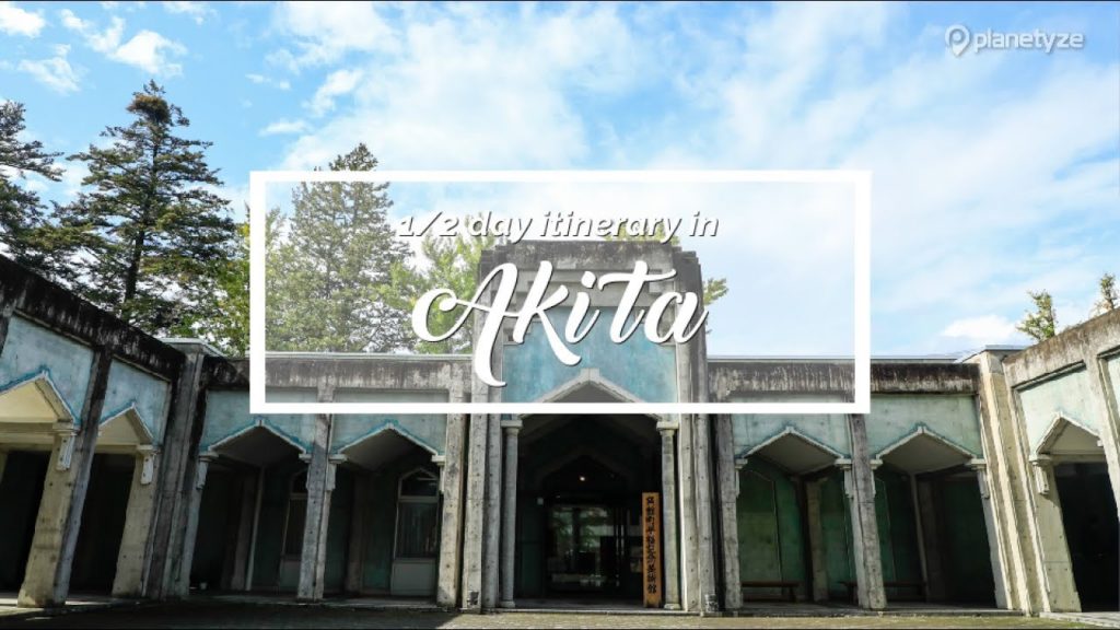 Akita - Morning Plan for Kakunodate | Japan Itinerary suggestion