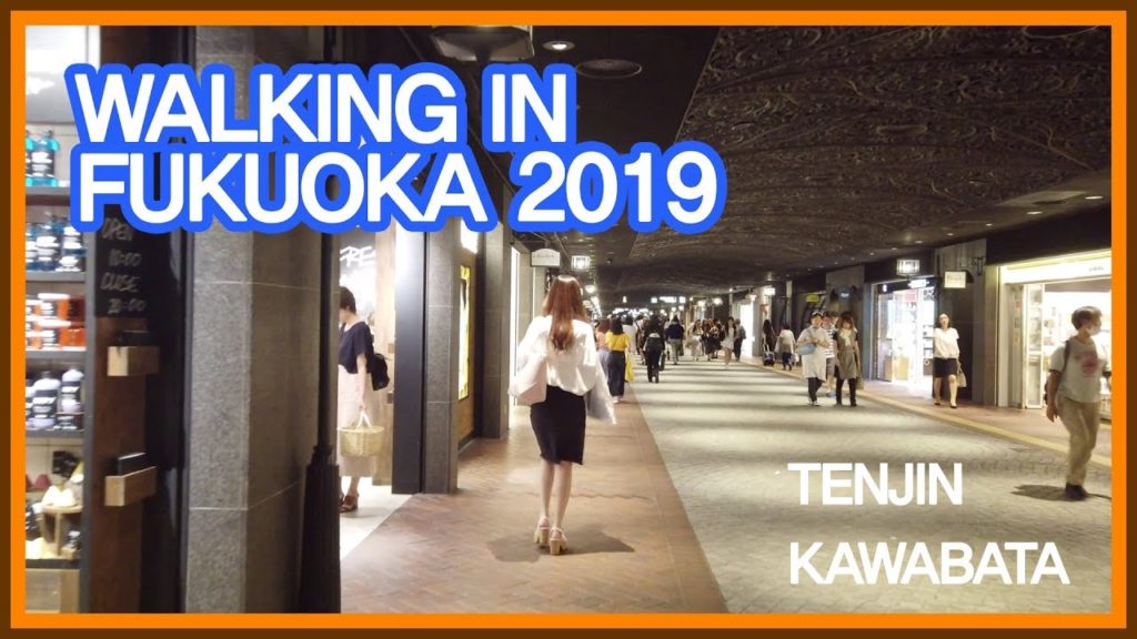 [4K] Travel Japan Walking in Fukuoka 2019 후쿠오카 - 天神駅 텐진 Tenjin & 川端商店街 가와바타 Kawabata Shopping Arcade