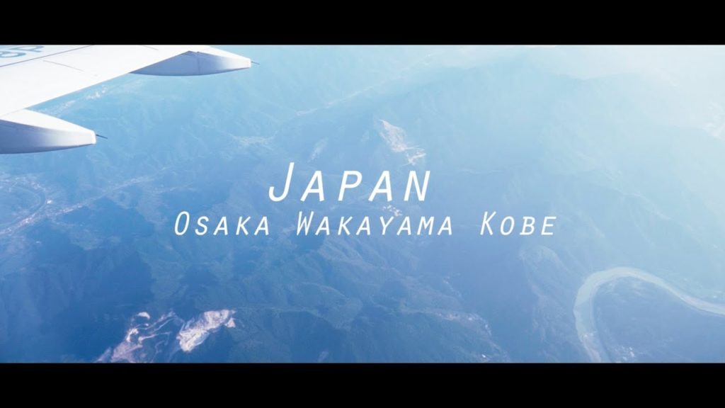 Osaka, Wakayama & Kobe | Japan - Cinematic Travel Montage
