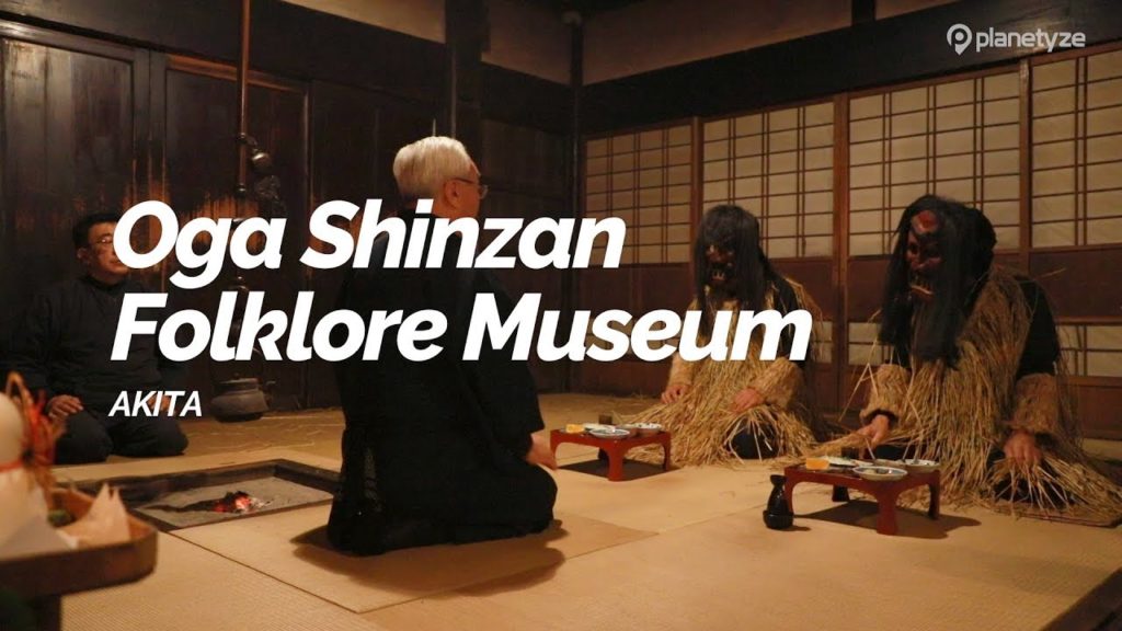 Oga Shinzan Folklore Museum, Akita | Japan Travel Guide