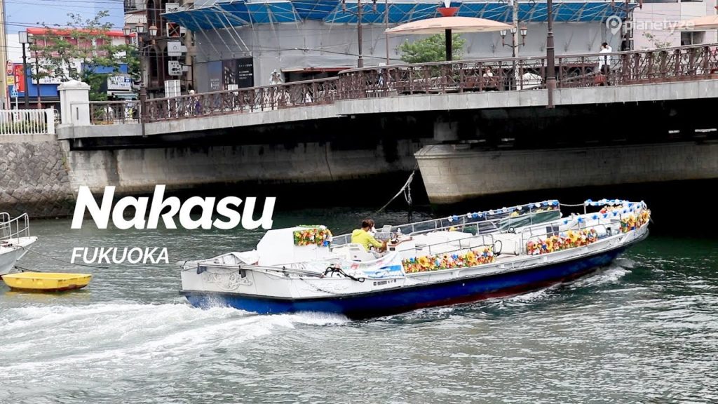 Nakasu, Fukuoka | Japan Travel Guide Nakasu, Fukuoka | Japan Travel Guide