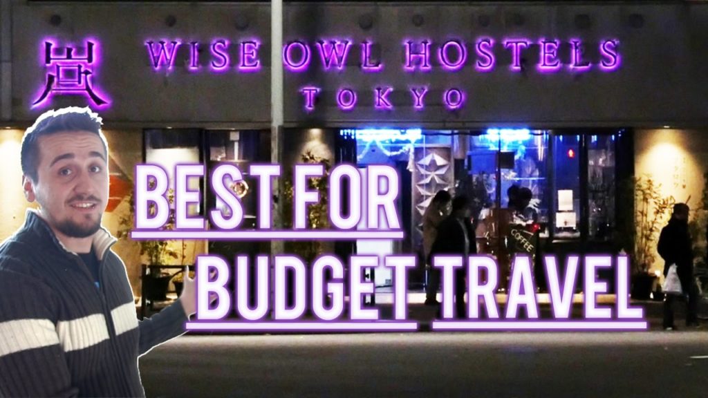 BEST HOSTEL IN TOKYO Wise Owl Hostels Tokyo | Budget Travel Guide