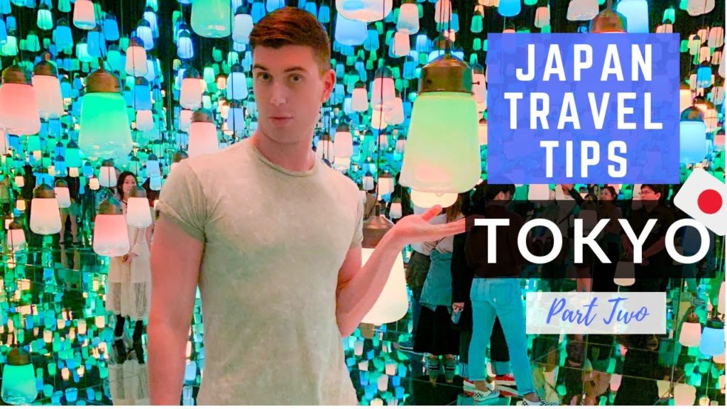 Tokyo Travel Tips 2 | Japan Budget Travel Guide