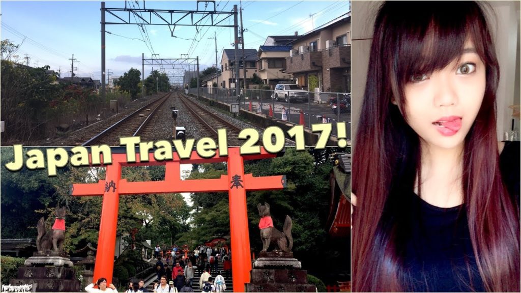 Japan Travel 2017 | Nagoya, Tokyo, Kyoto, Osaka Japan Travel 2017 | Nagoya, Tokyo, Kyoto, Osaka