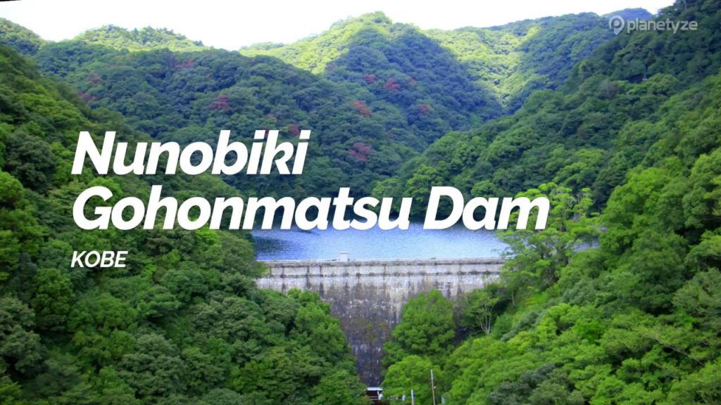 Nunobiki Gohonmatsu Dam, Kobe | Japan Travel Guide