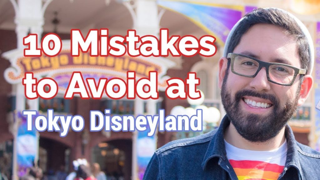 10 Mistakes to Avoid at Tokyo Disneyland | JAPAN TRAVEL TIPS