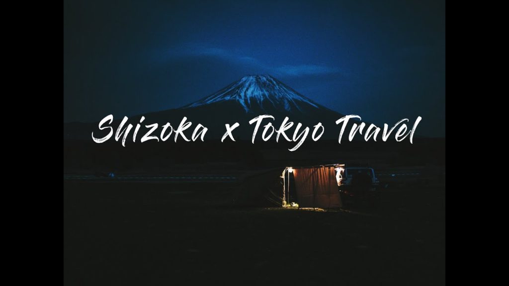 시즈오카X도쿄 여행 영상(shizuoka x Tokyo travel)