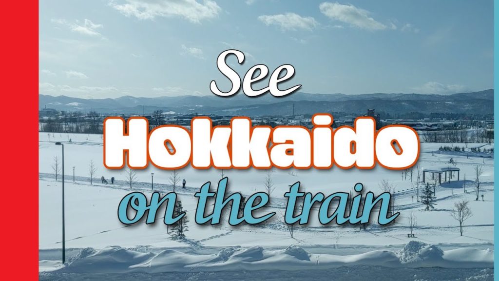 See Hokkaido on the train - Pack or Travel