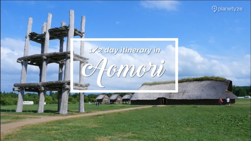 Aomori - Half Day Morning Plan | Japan Itinerary suggestion