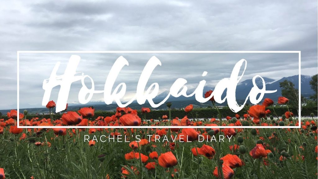 Summer Holidays in Hokkaido | Rachel's Travel Diary