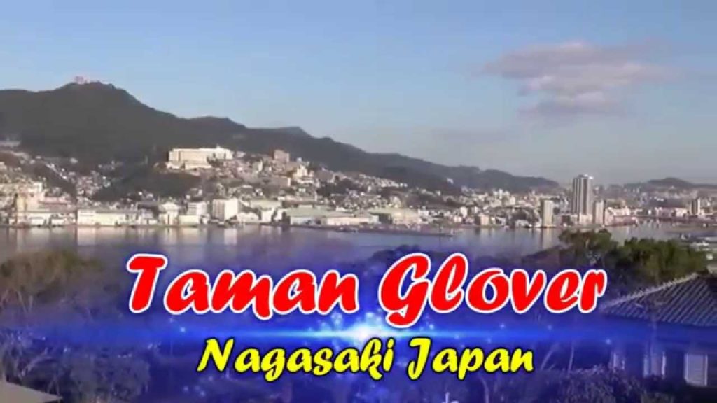 Japan Travel: Kebun Glover pemandangan menakjubkan dari kota Nagasaki, Kyushu. Japan Travel: Kebun Glover pemandangan menakjubkan dari kota Nagasaki, Kyushu.