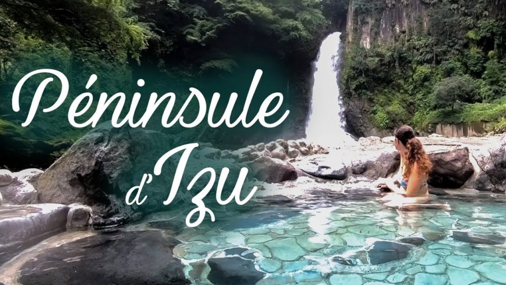 Péninsule d'Izu : Shuzenji, entre onsen & cascade 『Shizuoka』 Péninsule d'Izu : Shuzenji, entre onsen & cascade 『Shizuoka』