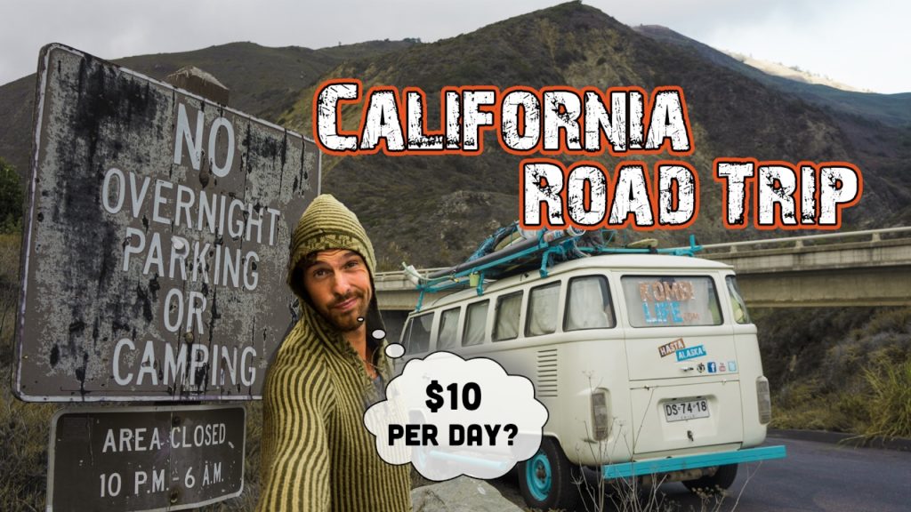 CALIFORNIA ROAD TRIP on $10 Per day - IS IT POSSIBLE?  // Hasta Alaska // S04E04