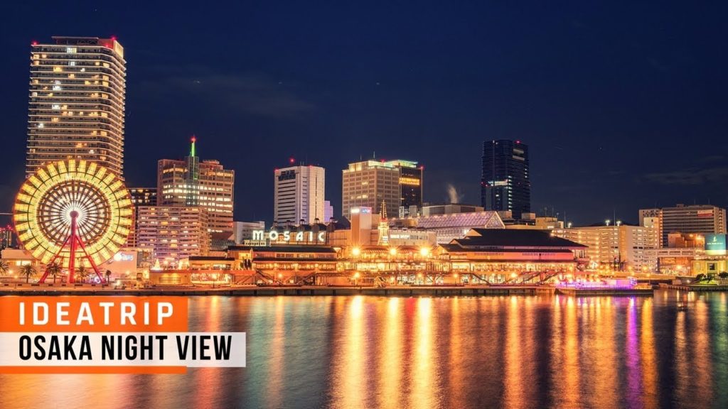 Osaka Travel Guide: Beautiful Osaka Night View
