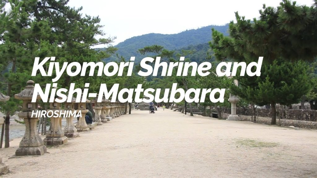Kiyomori Shrine and Nishi Matsubara, Hiroshima | Japan Travel Guide