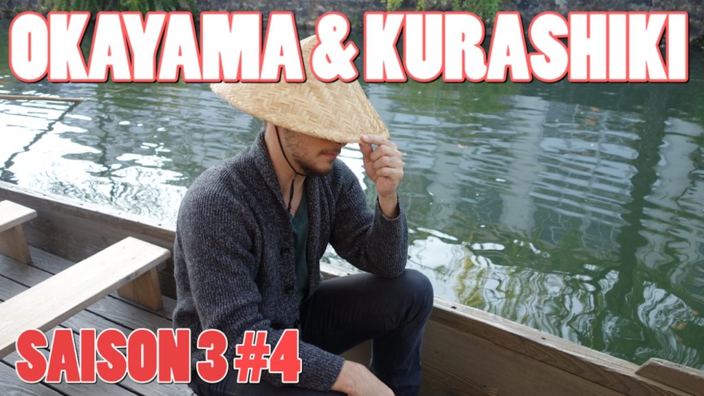 ICHIBAN JAPAN - Saison 3 Épisode 4  : Okayama et Kurashiki