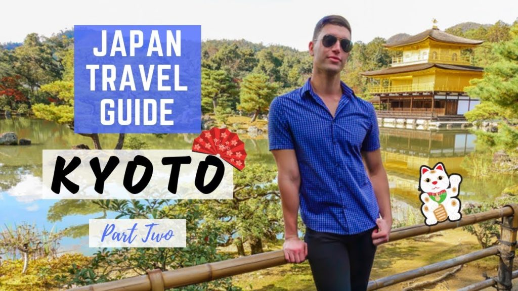 Kyoto Travel Tips | Japan Budget Travel Guide Kyoto Travel Tips | Japan Budget Travel Guide