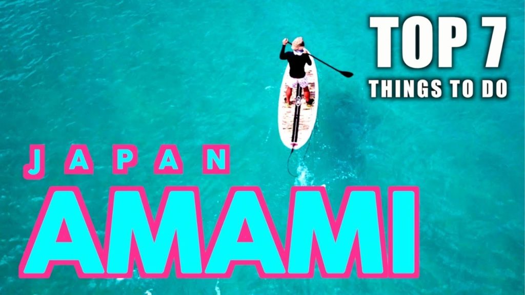 Top 7 Things to DO in AMAMI OSHIMA Island Japan | WATCH BEFORE YOU GO