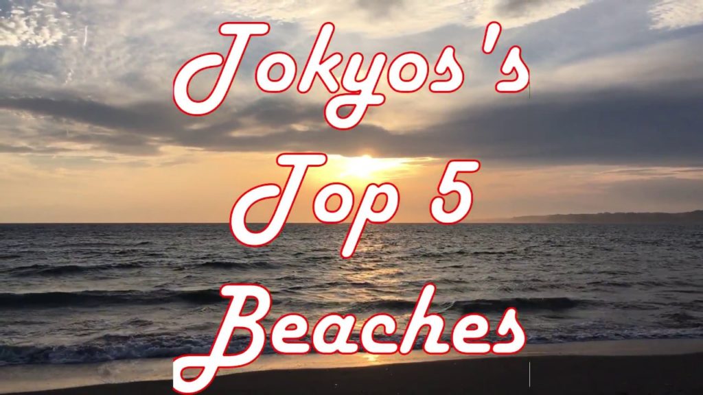The BEST 5 Beaches Around Tokyo