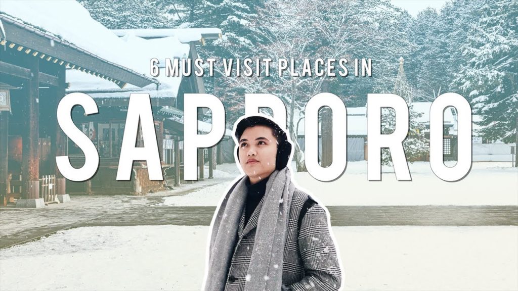 6 Must Visit Places in Sapporo | Discover Hokkaido Vlog #3