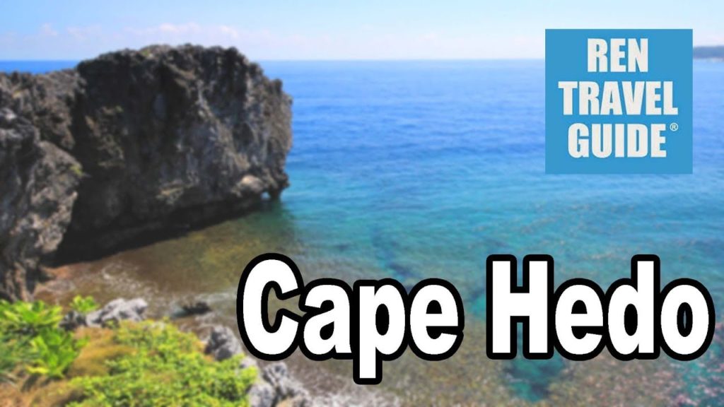 Cape Hedo - Okinawa - Ren Travel Guide Travel Video