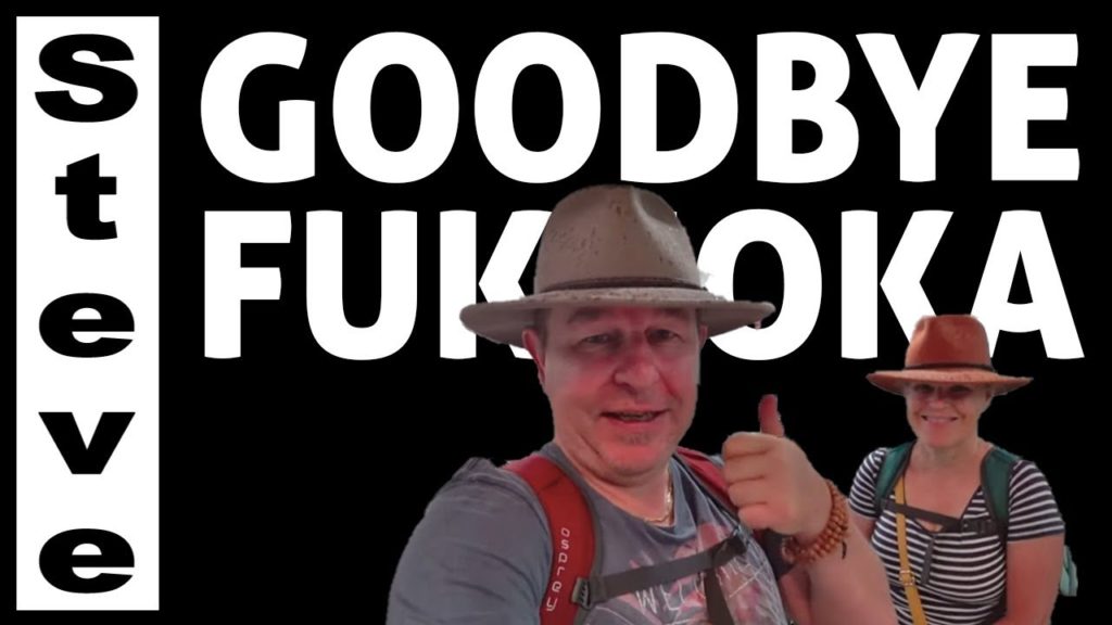 GOODBYE FUKUOKA GOODBYE FUKUOKA