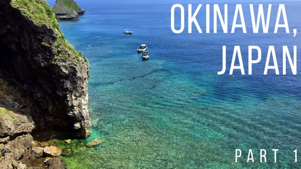 Okinawa, Japan (Part 1)