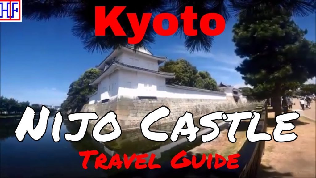 Kyoto | Nijō Castle (TRAVEL GUIDE) | Episode# 8 Kyoto | Nijō Castle (TRAVEL GUIDE) | Episode# 8