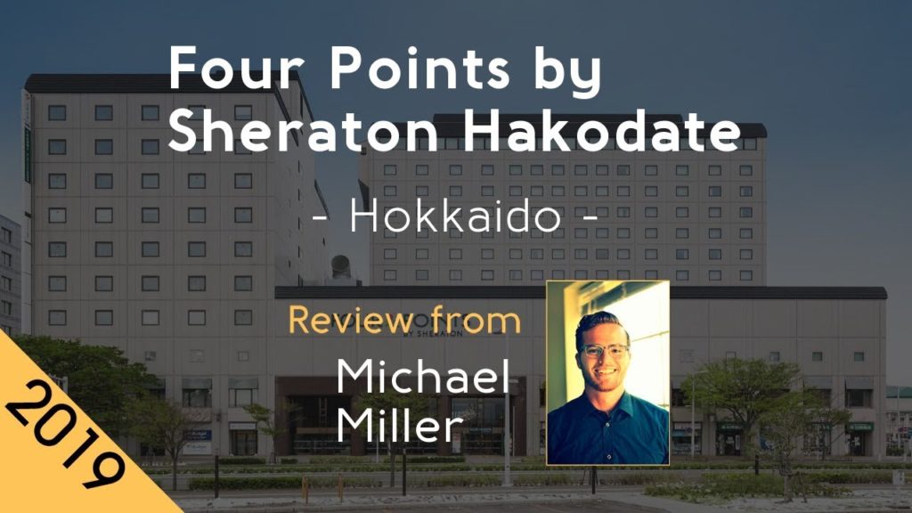 Four Points by Sheraton Hakodate 4⋆ Review 2019