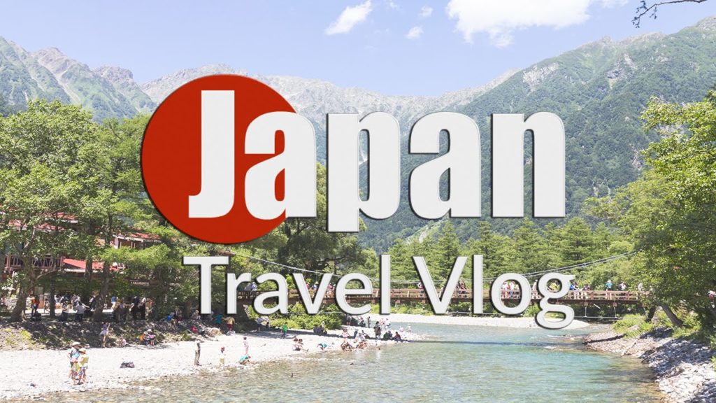 THE JAPANESE ALPS : KAMIKOCHI | JAPAN TRAVEL VLOG 07