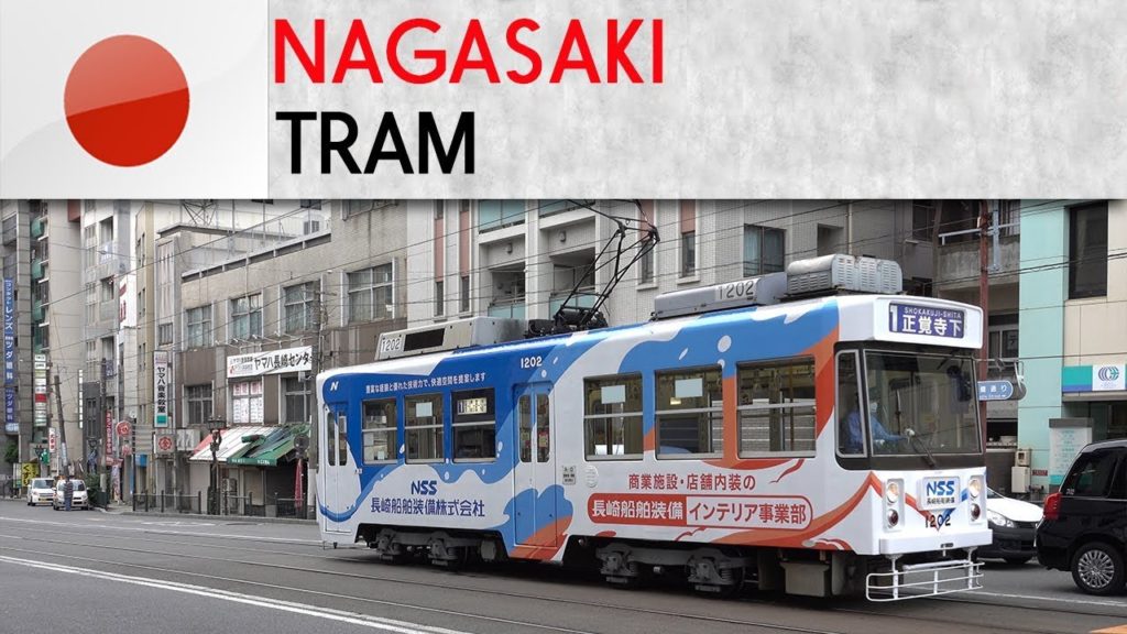 NAGASAKI Tram