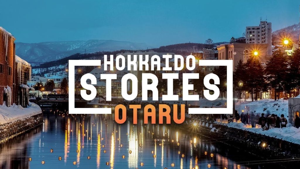 HOKKAIDO STORIES ÉPISODE 4 – OTARU HOKKAIDO STORIES ÉPISODE 4 - OTARU