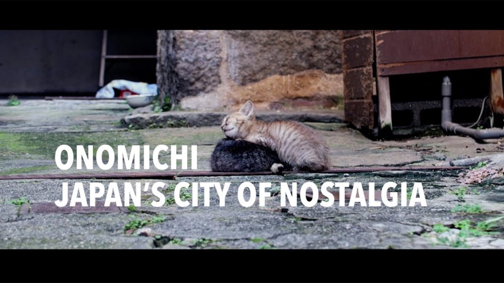 Onomichi: Japan's City of Nostalgia 尾道 | A Travel Movie Onomichi: Japan's City of Nostalgia 尾道 | A Travel Movie