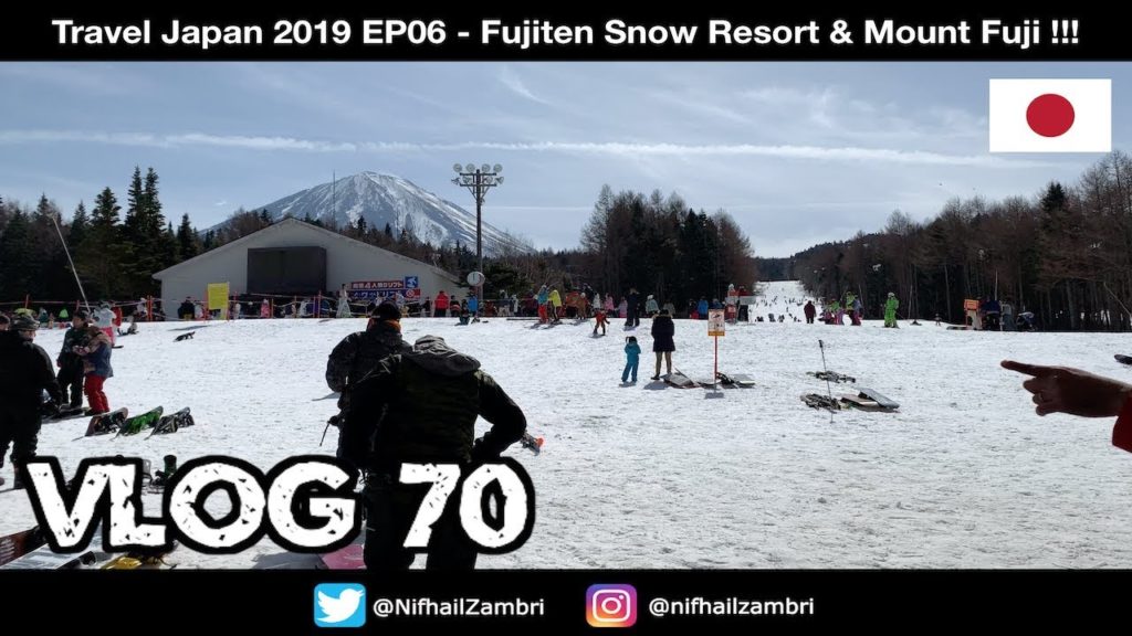 Travel Japan 2019 EP06 | Vlog #70 – Fujiten Snow Resort, Mount Fuji Travel Japan 2019 EP06 | Vlog #70 - Fujiten Snow Resort, Mount Fuji