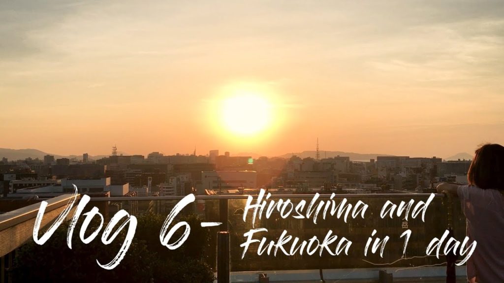 Hiroshima, Miyajima & Fukuoka Day Trip || Vlog 6 Hiroshima, Miyajima & Fukuoka Day Trip || Vlog 6
