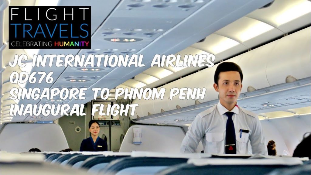 JC INTERNATIONAL AIRLINES Inaugural Flight Review: QD676 Singapore to Phnom Penh, Cambodia