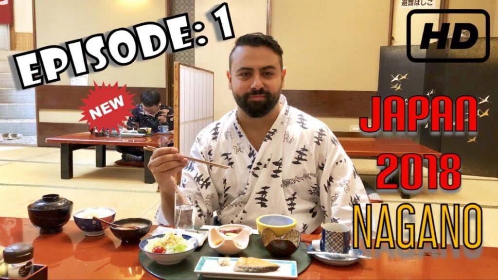 Episode 1. “A Man In Japan 2018” : Tokyo, Shibu Onsen, Nagano. Episode 1. “A Man In Japan 2018” : Tokyo, Shibu Onsen, Nagano.