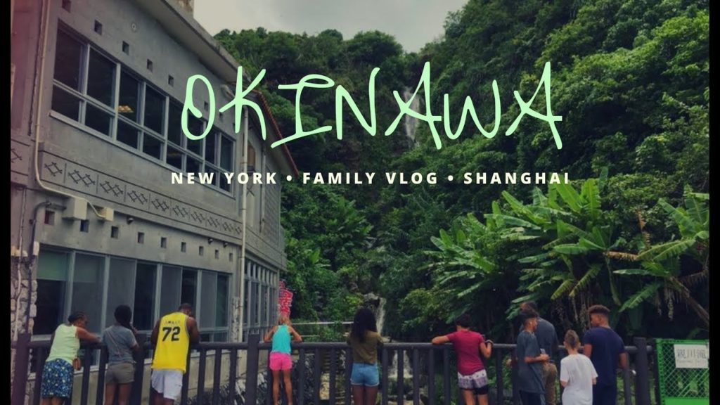 2 week family trip to Okinawa (2018)