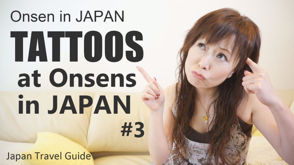 Onsen in JAPAN 温泉: TATTOOS at Onsens in JAPAN #3: Japan Travel Guide