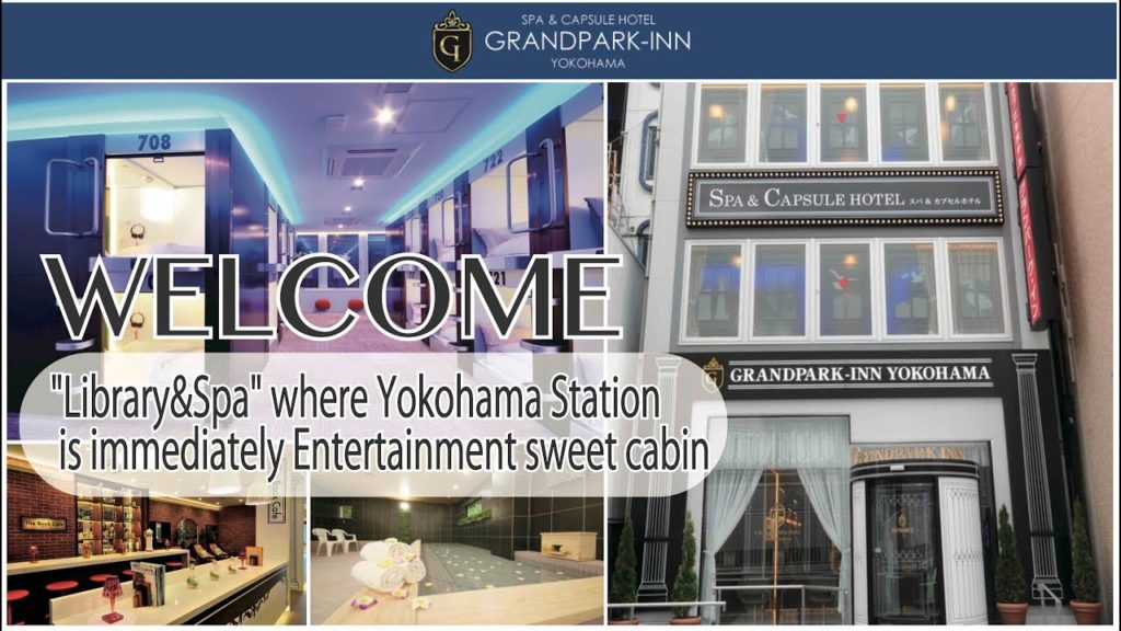 Trendy Capsule Hotel near Yokohama Station Grandpark Inn Yokohama Trendy Capsule Hotel near Yokohama Station Grandpark Inn Yokohama
