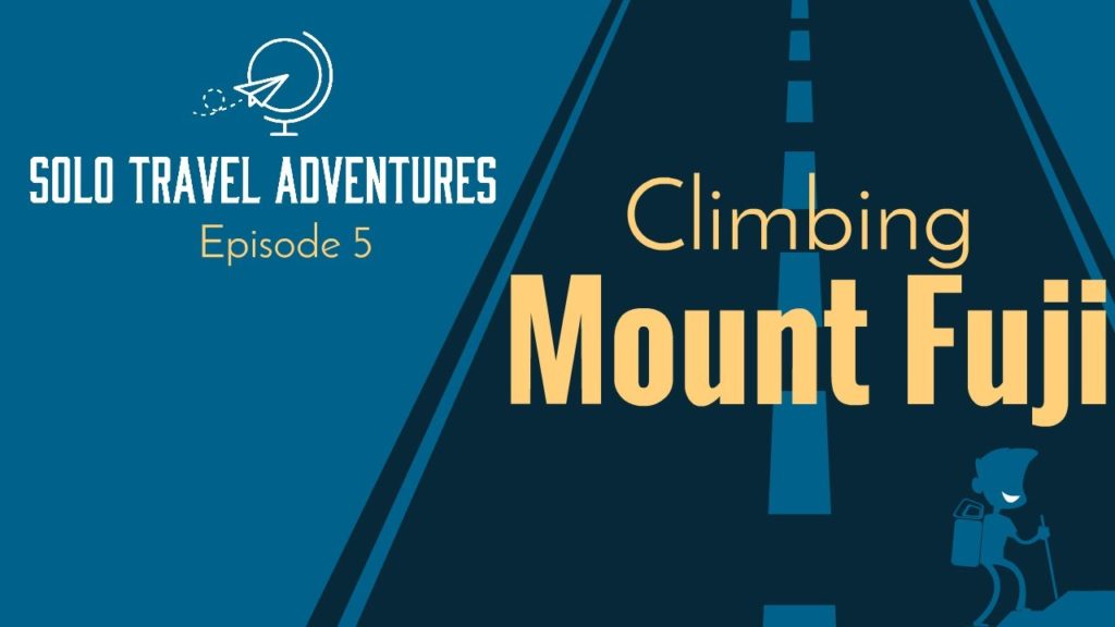Solo Climbing Mount Fuji