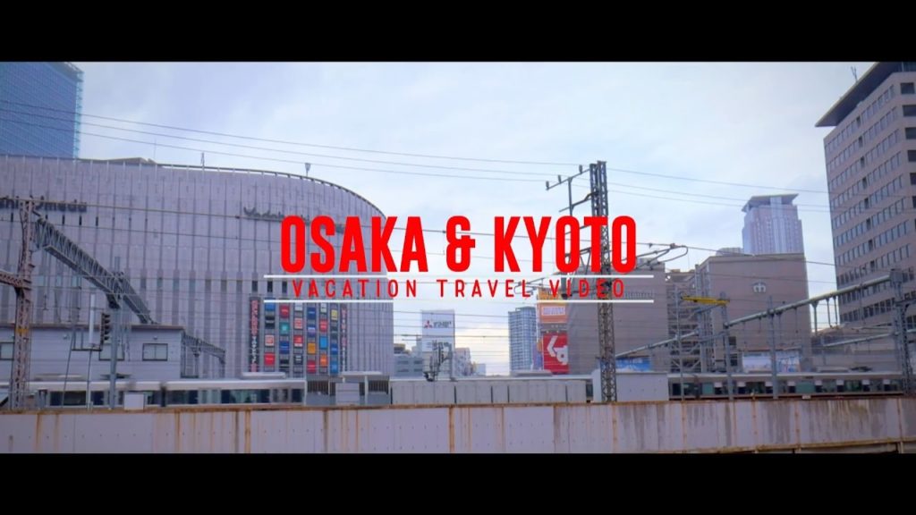 Osaka and Kyoto Travel Video
