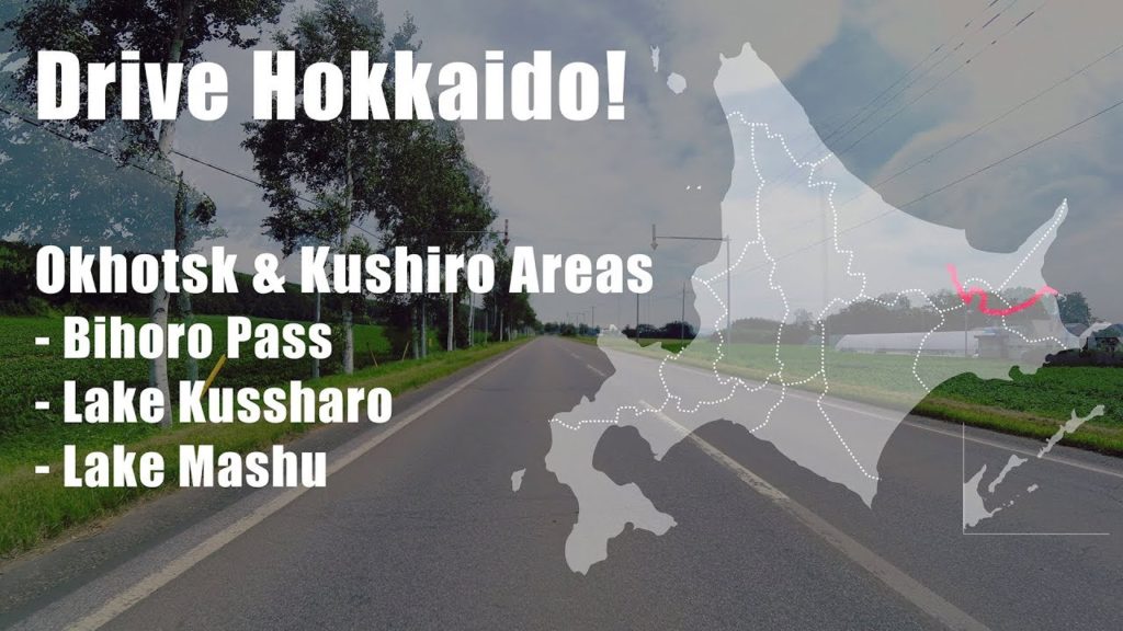Drive Hokkaido! Okhotsk & Kushiro Areas