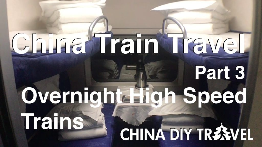 China Overnight High Speed Trains - China Train Travel (part 3)