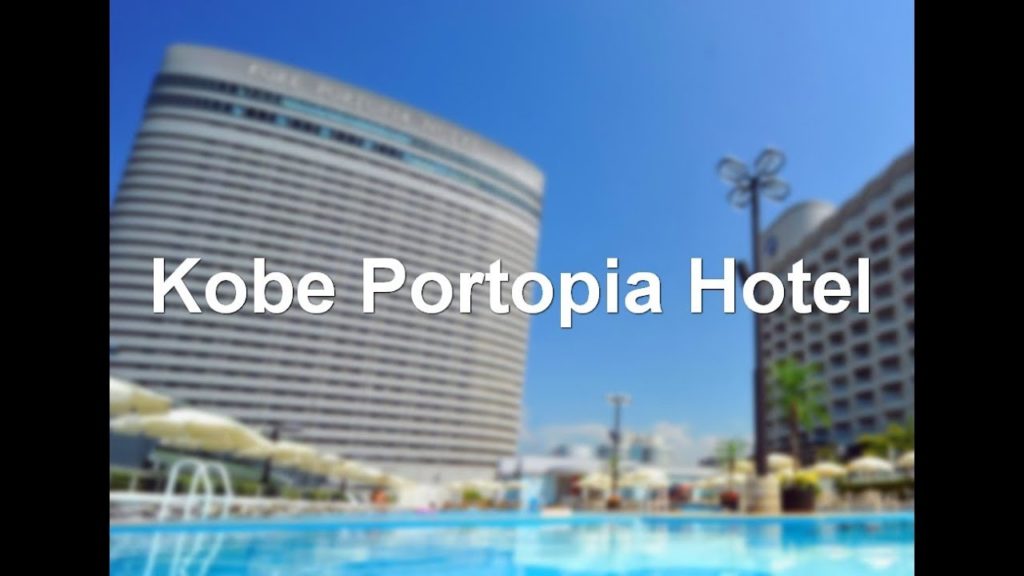 Kobe Portopia Hotel, Kobe, Japan - 5 star hotel