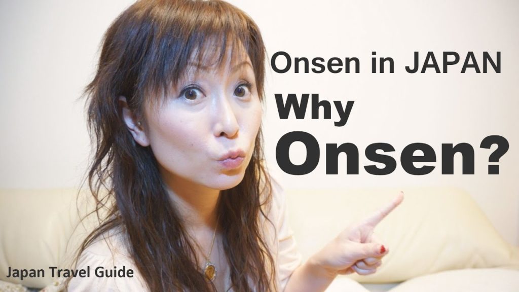 ONSEN in JAPAN 温泉: Do I need to try ONSEN? Why??? #1:Japan Travel Guide