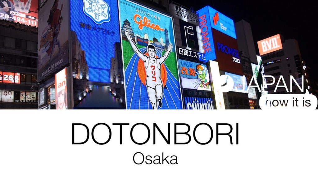 Japan, How It Is - Dotonbori, Osaka